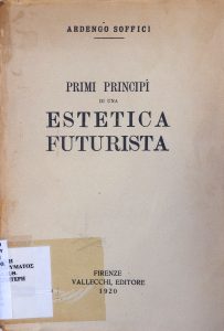 First principles of a futurist aesthetic