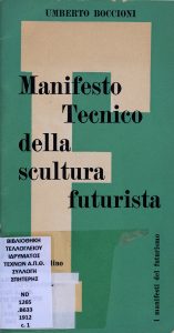 Technical Manifesto of Futurist Sculpture