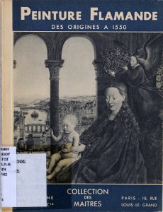 Flemish Painting from Its Origins to 1550