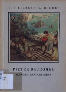 Pieter Bruegel: Flemish Peasant Life
