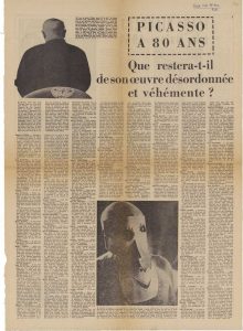 “Picasso a 80 ans. Que restera-t-il de son oeuvre désordonnée et véhémente?”