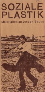 “Soziale Plastik. Materialien zu Joseph Beuys”