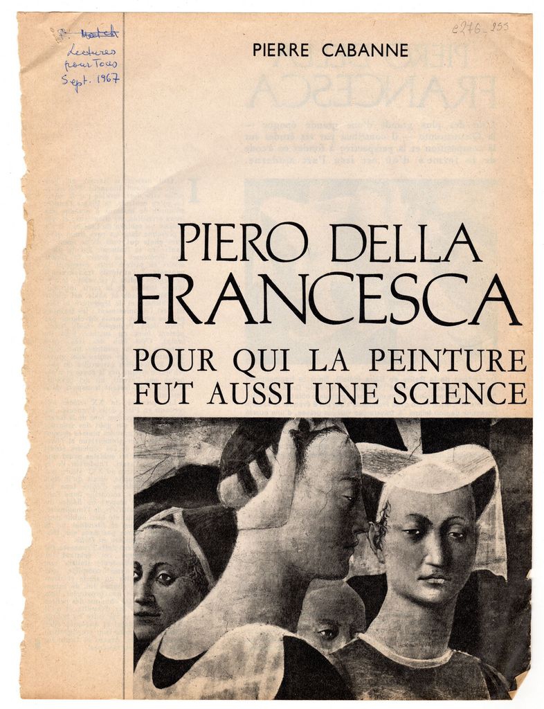 “Pierro della Francesca pour qui la peinture fut aussi une science”