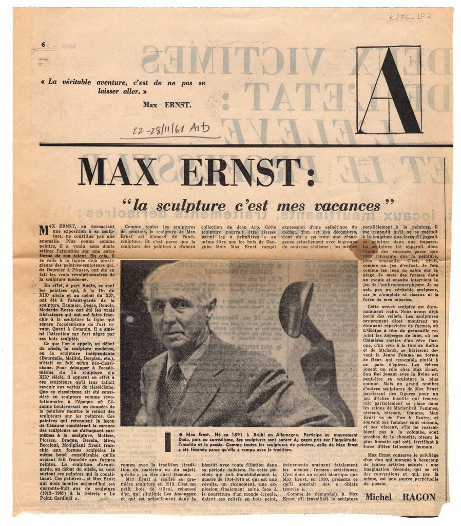 “Max Ernst. ‘La sculpture c’est mes vacances'”