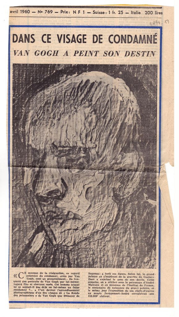 “Dans ce visage de condamné Van Gogh a peint son destin”