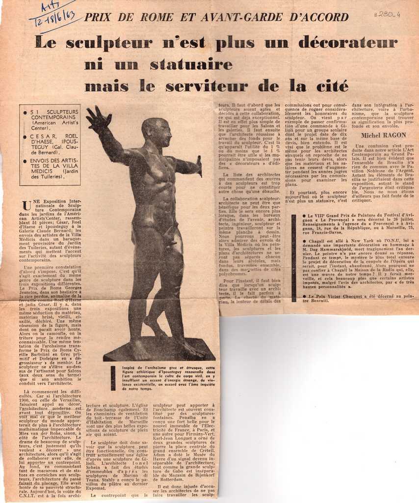 “Prix de Rome et avant-guard d’ accord. Le sculpteur n’ est plus un décorateur ni un statuaire mais le serviteur de la cité”