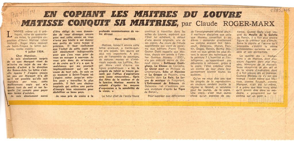 “En copiant les maitres du Louvre Matisse conquit sa maitrise”