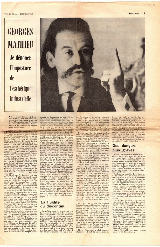 “Georges Mathieu: Je dénonce l’ imposture de l’ ésthétique industrielle”