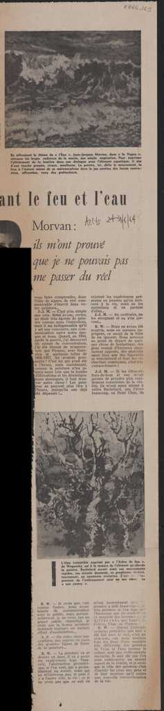 “Morvan: ils m’ ont prouvé que je ne pouvais pas me passer du réel”