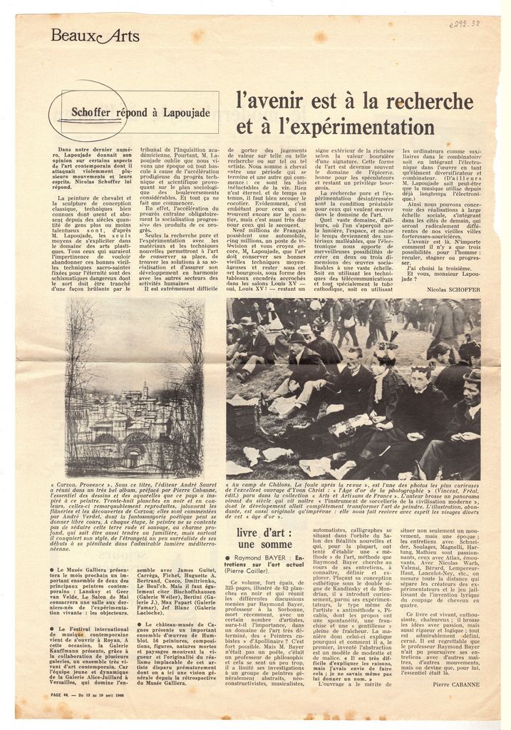 “Schoffer répond à Lapoujade. L’avenir est à la recherche et à l’ expérimentation”