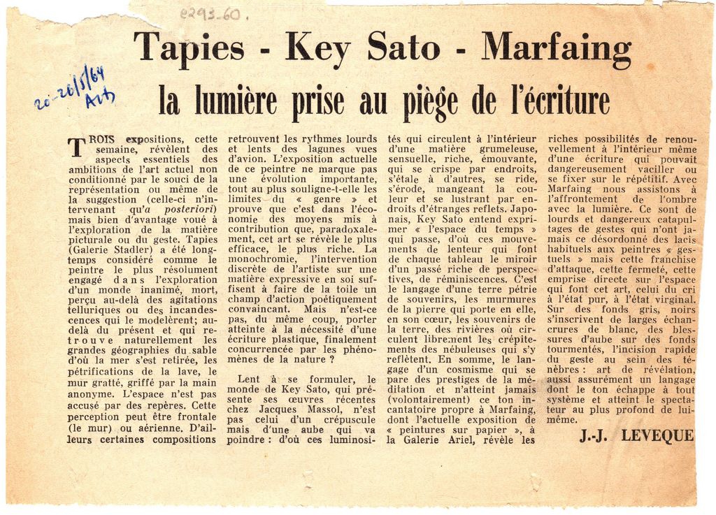 “Tapies-Key Sato- Marfaing la lumière prise au siège de l’ écriture”