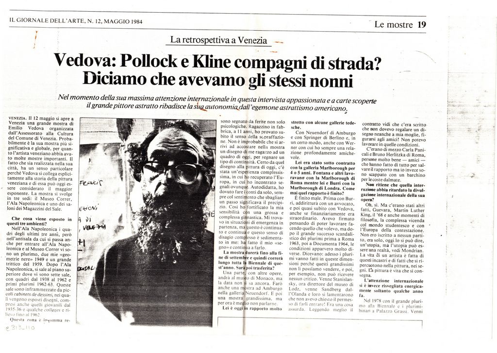 “Vedova: Pollock e Kline compagni di strada? Diciamo che avevamo gli stessi nonni”