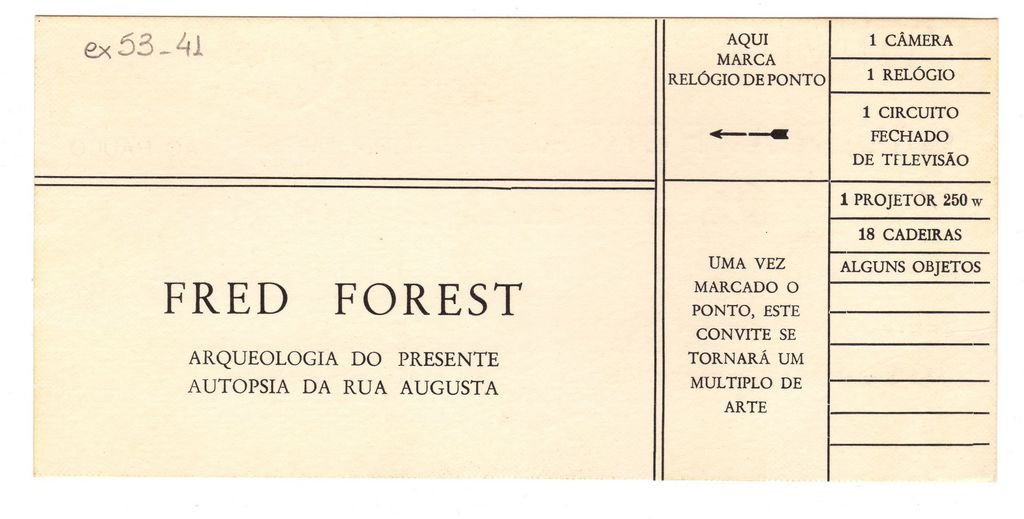 Έκθεση “Fred Forest. Arqueologia do presente. Autopsia da rua Augusta”