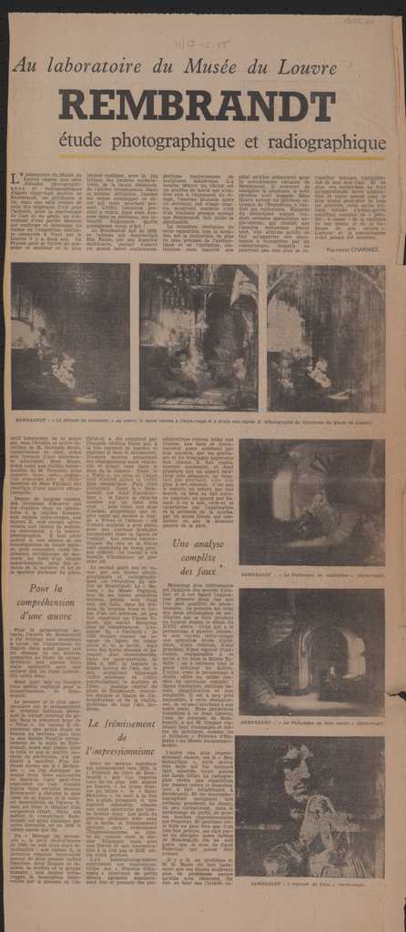 “Au laboratoire du Musée du Louvre Rembrandt étude photographique et radiographique”