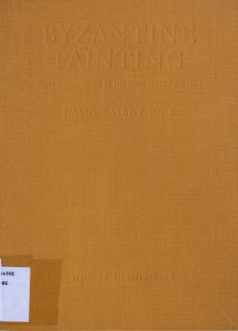 Byzantine Painting and Developments in the West before A.D. 1200