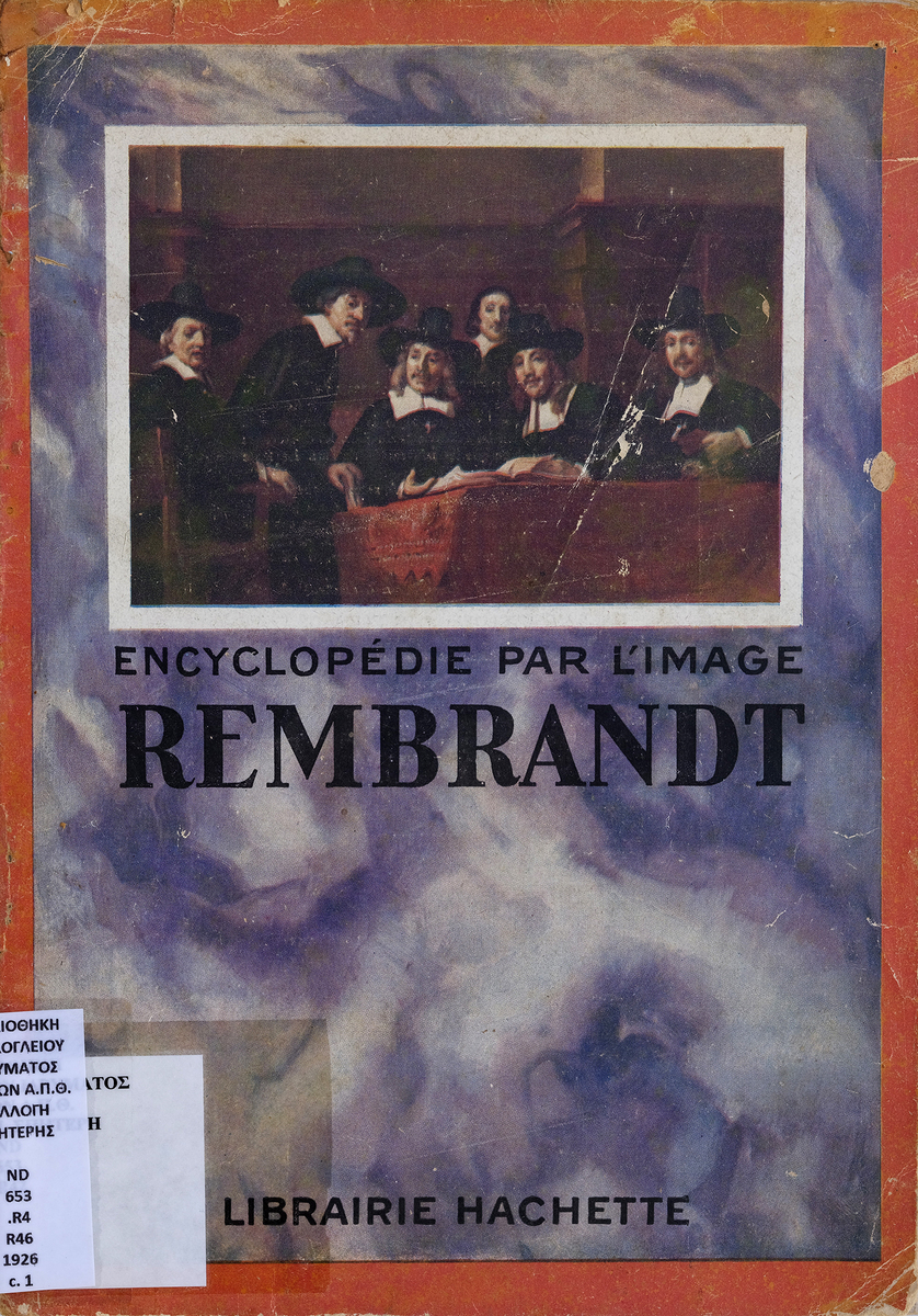 Encyclopédie par l’image : Rembrandt